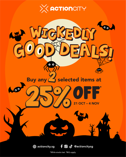 Wickedly Good Deals (21 Oct 4 Nov) ActionCity