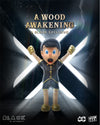 A Wood Awakening - BLAXK Exclusive (BLACK GOLD Ver.)