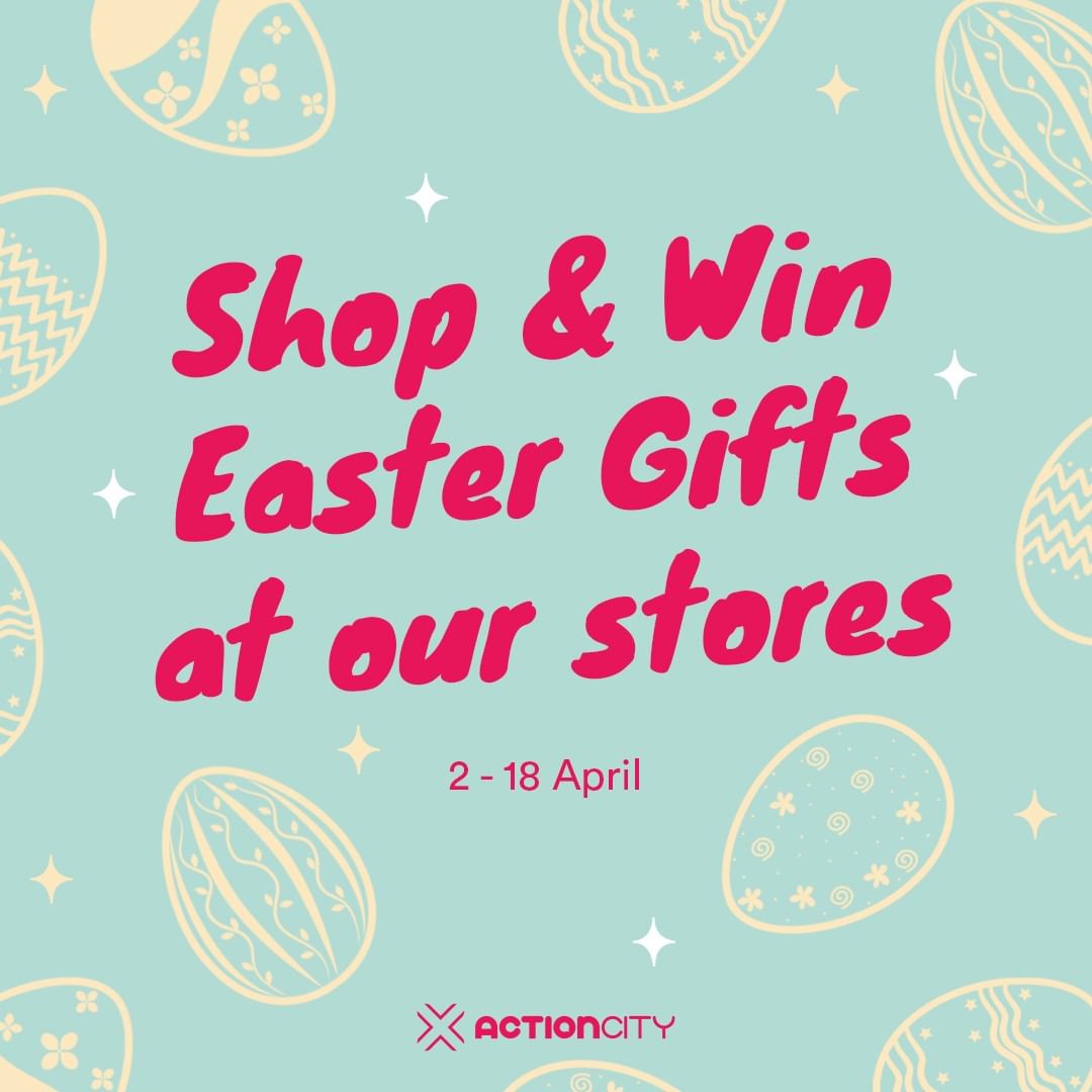 Shop & Win Easter Gifts with ActionCity