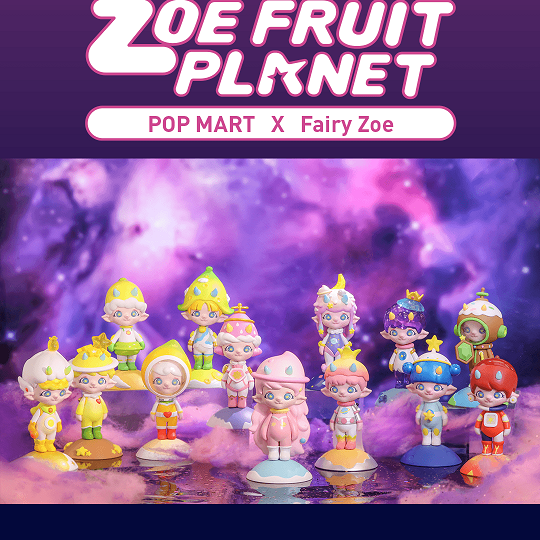 POP MART Zoe Fruit Planet Series