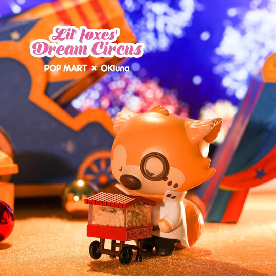 POP MART Lil Foxes Dream Cirucs Series
